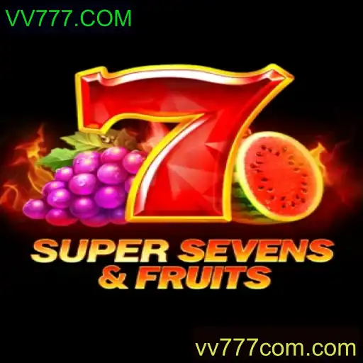 Explorando o Mundo de 7SuperSevensFruits e a Chave do Sucesso VV777.COM