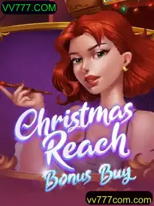 Descubra a Aventura Festiva de ChristmasReachBonusBuy em VV777.COM